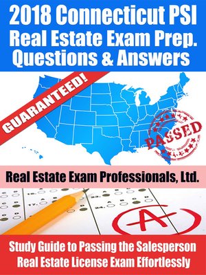 2018 Connecticut PSI Real Estate Exam Prep Questions and Answers - ebook